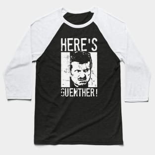 Here's Guenther! Funny F1 Design Baseball T-Shirt